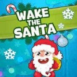 WAKE THE SANTA
